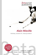 Alain Mieville Eishockey Buch - Lausanne HC und Fribourg Gottéron - Deutsch mit 140 Seiten - OmniScriptum Ausgabe über Schweizer Eishockey und Spielerkarriere